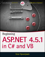 Beginning ASP.NET 4.5.1: in C# and VB -  Imar Spaanjaars
