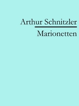 Marionetten -  Arthur Schnitzler