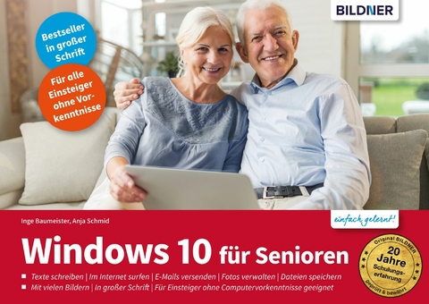 Windows 10 für Senioren - aktualisierte Neuauflage - Inge Baumeister, Anja Schmid