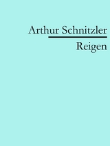 Reigen -  Arthur Schnitzler
