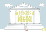 Los poderes de Miguel - Loreto Marcos