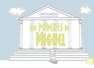 Los poderes de Miguel