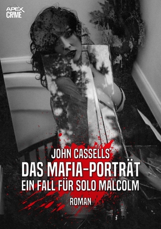 DAS MAFIA-PORTRÄT - EIN FALL FÜR SOLO MALCOLM