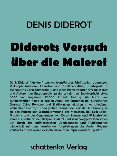Diderots Versuch &uuml;ber die Malerei -  Denis Diderot,  Johann Wolfgang Von Goethe