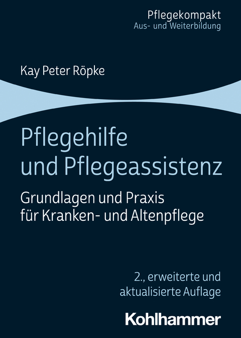 Pflegehilfe und Pflegeassistenz - Kay Peter R&ouml;pke