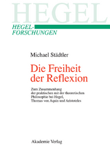 Die Freiheit der Reflexion - Michael St&auml;dtler