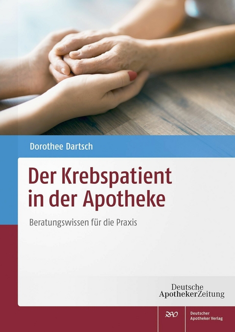 Der Krebspatient in der Apotheke - 