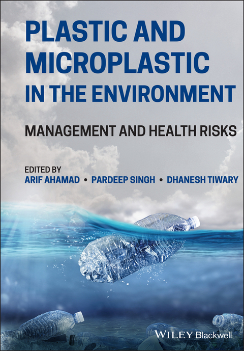 Plastic and Microplastic in the Environment - 