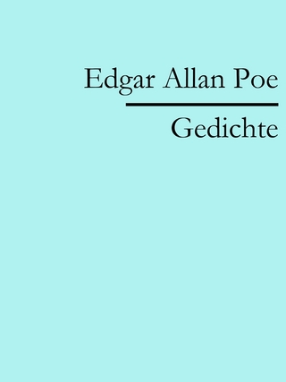 Edgar Allan Poe: Gedichte