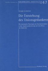 Die Entstehung des Unionsgedankens - Yury Georgij Avvakumov