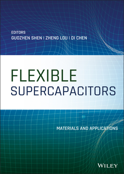 Flexible Supercapacitors - 