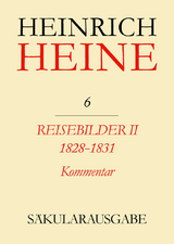 Reisebilder II. 1828-1831. Kommentar - 