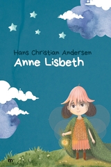 Anne Lisbeth -  Hans Christian Andersen