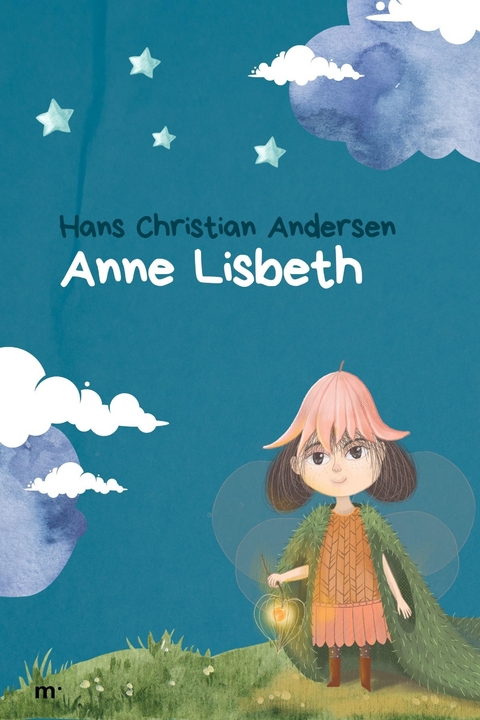 Anne Lisbeth -  Hans Christian Andersen