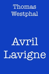 Avril Lavigne -  Thomas Westphal