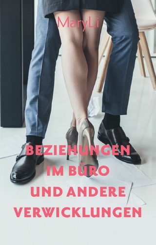 Beziehungen im Büro  und andere Verwicklungen