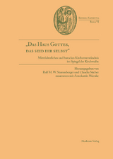 "Das Haus Gottes, das seid ihr selbst" - 