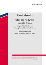 &Uuml;ber das weltweite soziale Chaos - Charles Fourier