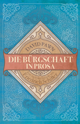 Die B&uuml;rgschaft in Prosa - David Pawn