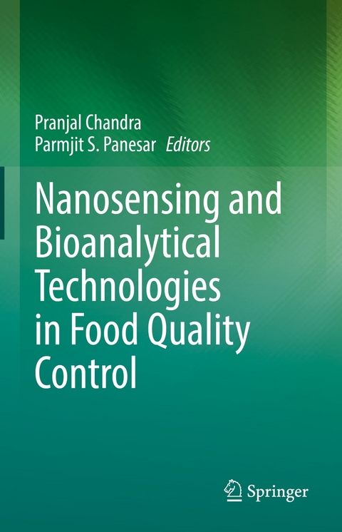 Nanosensing and Bioanalytical Technologies in Food Quality Control - 