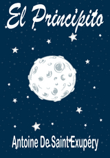 El Principito - Antoine Saint De Exup&eacute;ry