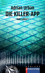 DIE KILLER-APP - Adrian Urban