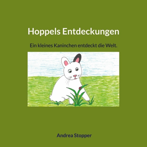 Hoppels Entdeckungen - Andrea Stopper