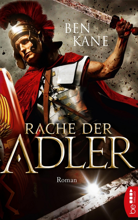 Rache der Adler - Ben Kane