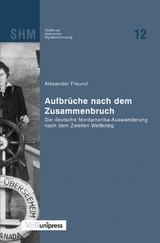 Aufbr&uuml;che nach dem Zusammenbruch -  Alexander Freund