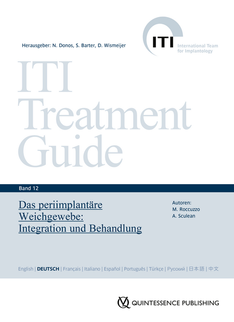 Das periimplant&auml;re Weichgewebe - Mario Roccuzzo, Anton Sculean
