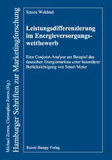 Leistungsdifferenzierung im Energieversorgungswettbewerb -  Simon Woldeab