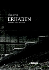 Erhaben - Sven Stroh
