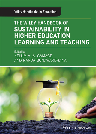 Wiley Handbook of Sustainability in Higher Education Learning and Teaching