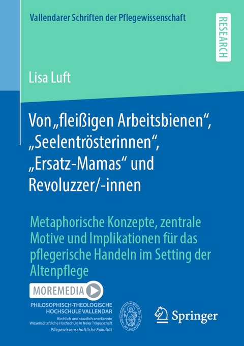 Von &bdquo;flei&szlig;igen Arbeitsbienen&ldquo;, &bdquo;Seelentr&ouml;sterinnen&ldquo;, &bdquo;Ersatz-Mamas&ldquo; und Revoluzzer/-innen - Lisa Luft