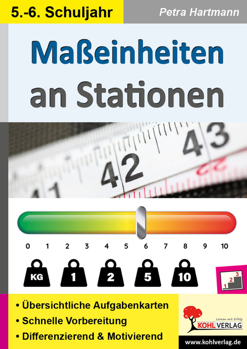 Ma&szlig;einheiten an Stationen / Klasse 5-6 -  Petra Hartmann