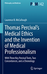 Thomas Percival&rsquo;s Medical Ethics and the Invention of Medical Professionalism - Laurence B. McCullough