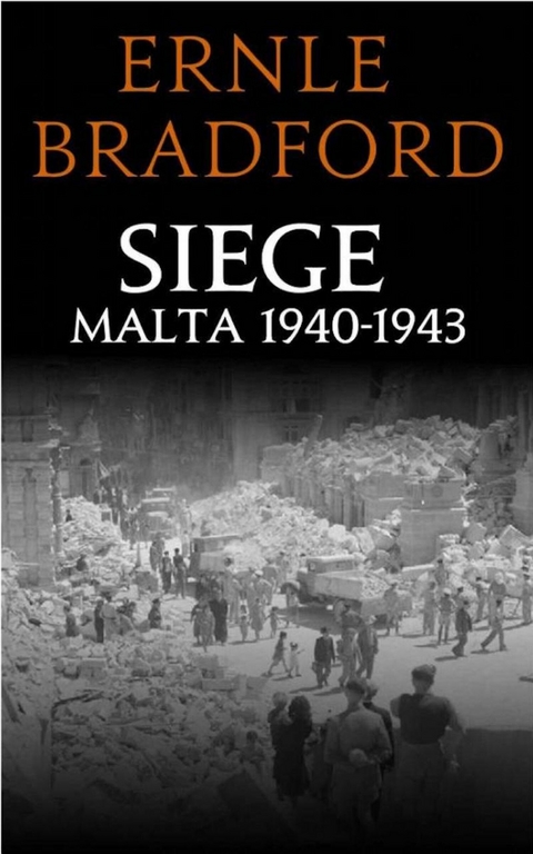 Siege -  Ernle Bradford