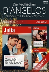 Die teuflischen D'Angelos &ndash; S&uuml;nder mit heiligen Namen (3-teilige Serie) - Carole Mortimer