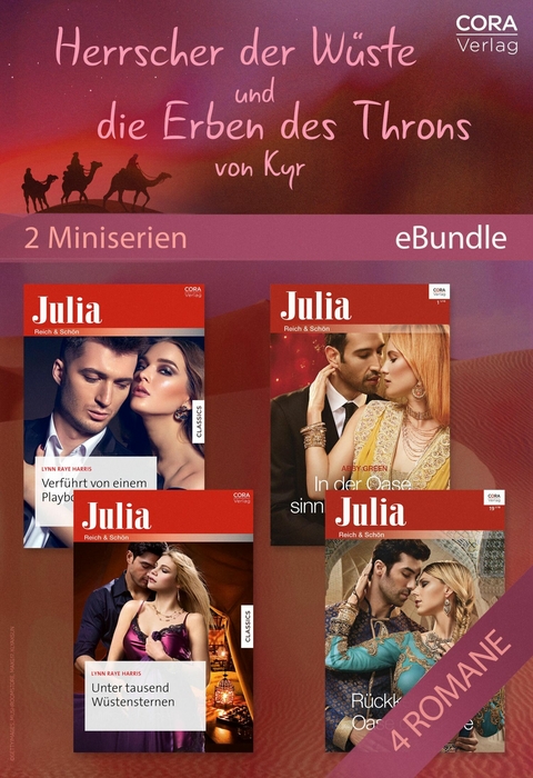 Herrscher der W&uuml;ste und die Erben des Throns von Kyr (2 Miniserien) - Abby Green, Lynn Raye Harris
