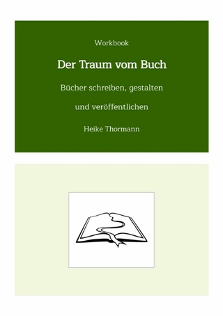 Workbook: Der Traum vom Buch