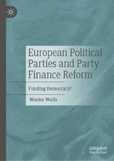 European Political Parties and Party Finance Reform - Wouter Wolfs