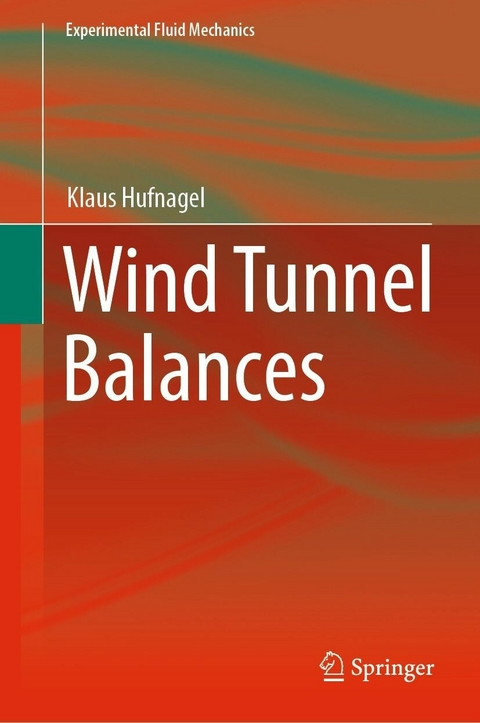 Wind Tunnel Balances -  Klaus Hufnagel