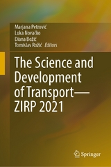 The Science and Development of Transport&mdash;ZIRP 2021 - 
