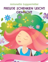 Freude Schenken Leicht Gemacht - Antonella Suppenteller