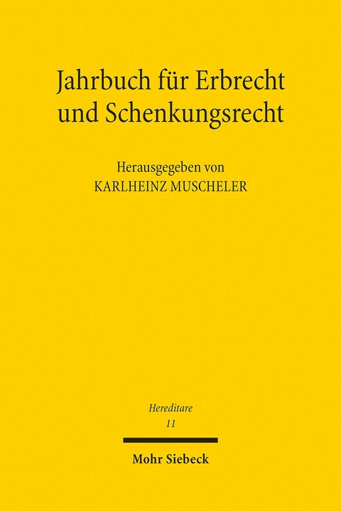 Jahrbuch f&uuml;r Erbrecht und Schenkungsrecht - 