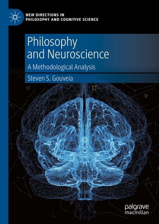 Philosophy and Neuroscience