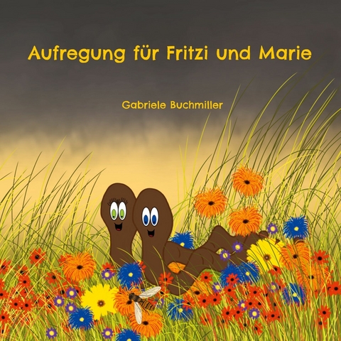 Aufregung f&uuml;r Fritzi und Marie -  Gabriele Buchmiller