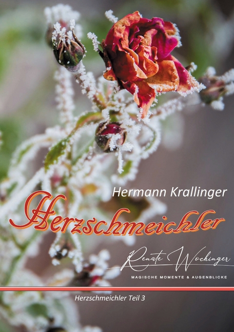 Herzschmeichler - Hermann Krallinger, Renate Wochinger