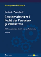 Gesellschaftsrecht I. Recht der Personengesellschaften, eBook - Ulrich Eisenhardt, Ulrich Wackerbarth