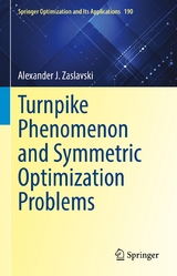 Turnpike Phenomenon and Symmetric Optimization  Problems - Alexander J. Zaslavski